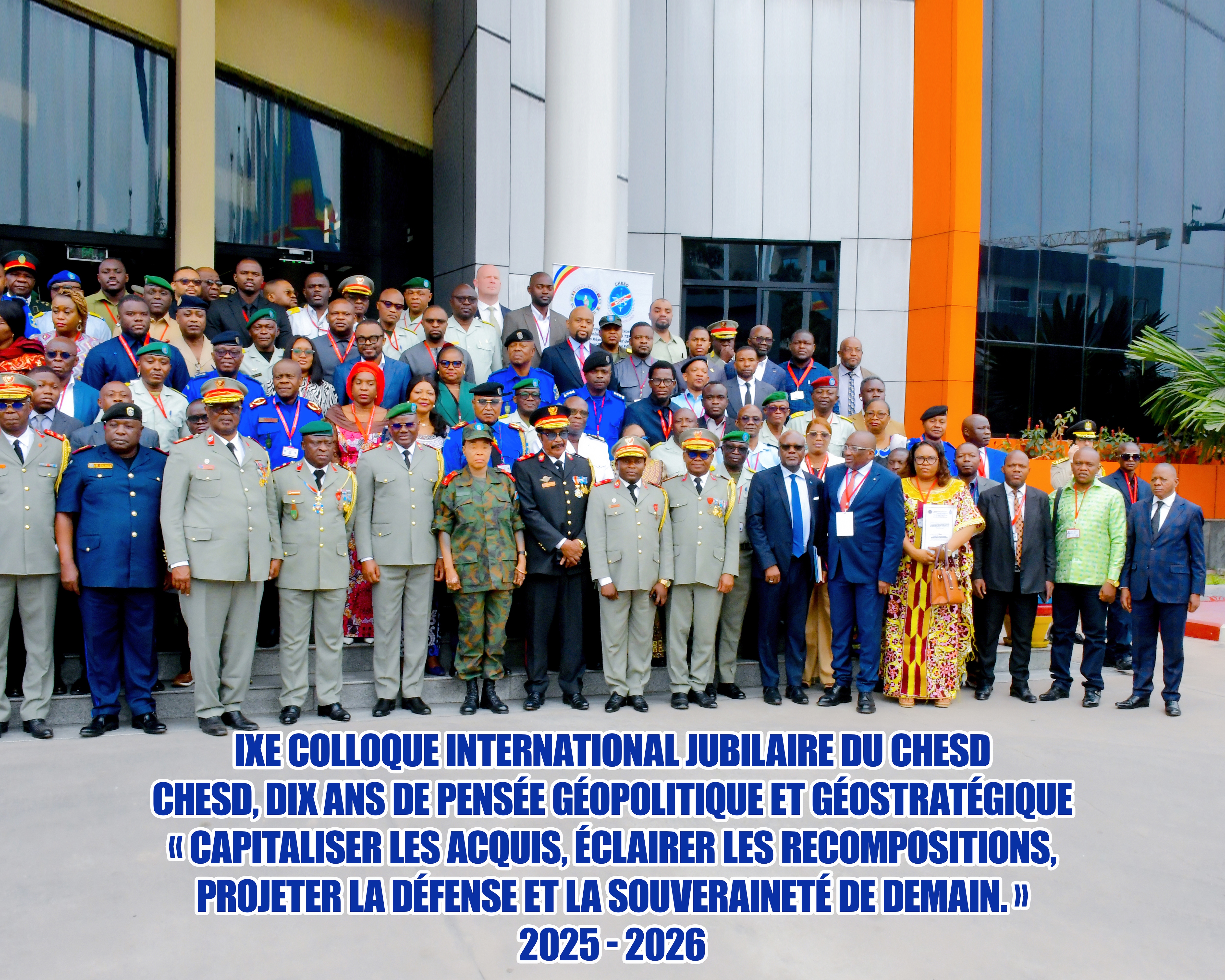 IXe Colloque international jubilaire : le CHESD célèbre DIX ans d'excellence stratégique et trace sa vision pour 2026-2036